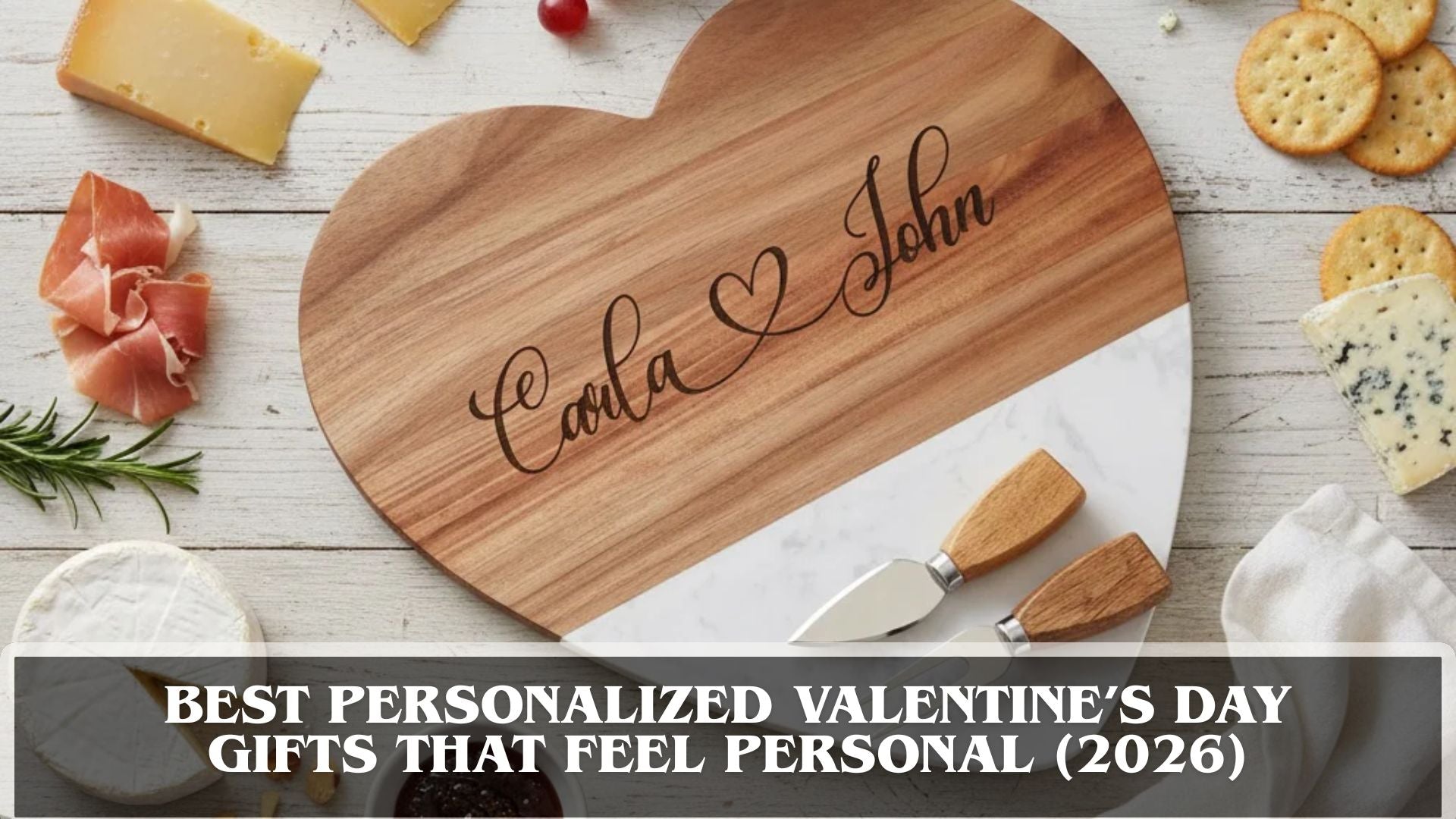 Best Personalized Valentine’s Day Gifts
