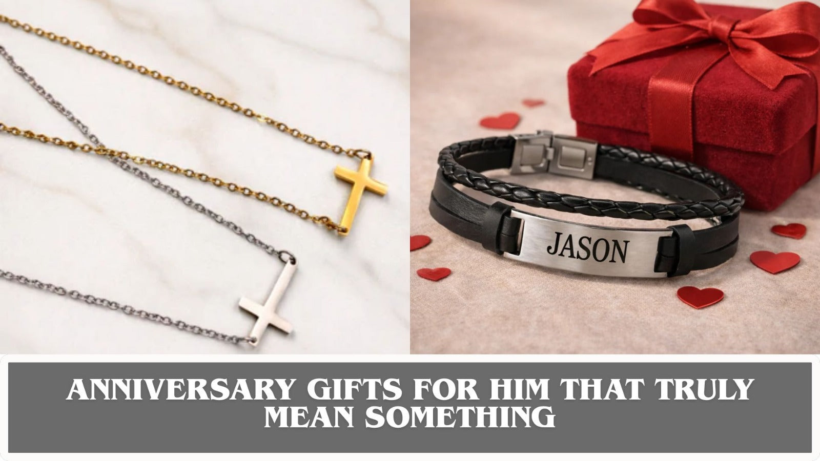 Anniversary Gifts for Him That Truly Mean Something
